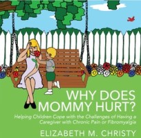 why-does-mommy-hurt